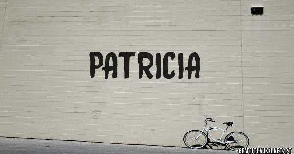 PATRICIA