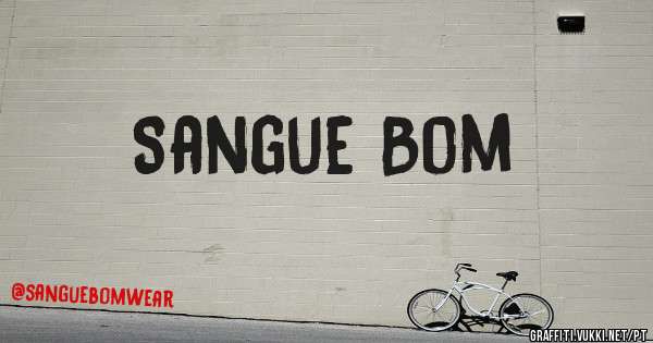 Sangue Bom