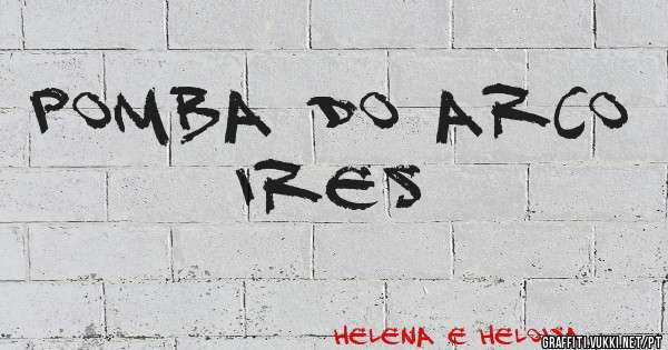 pomba do arco ires