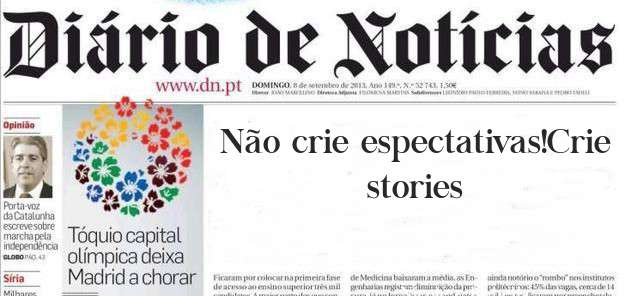 Não crie espectativas!Crie stories
