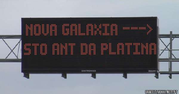 Nova galaxia ---> Sto Ant da Platina
