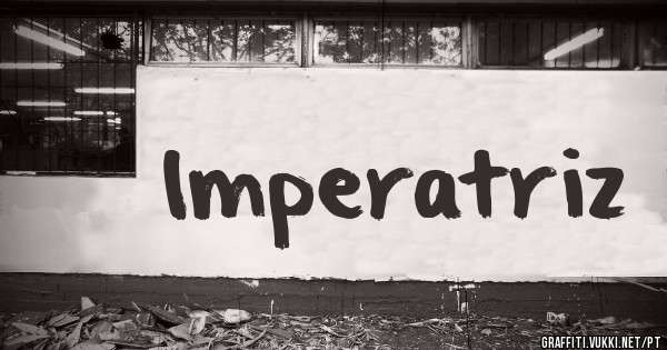 Imperatriz 