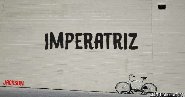 Imperatriz 