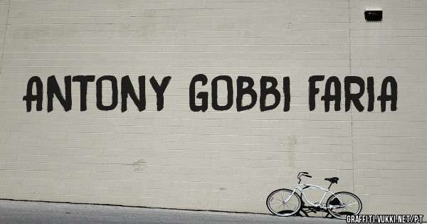 ANTONY GOBBI FARIA