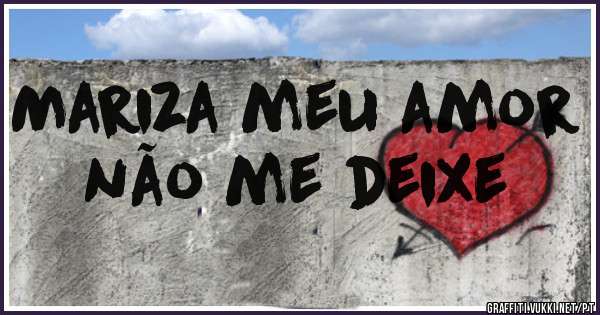 Mariza meu amor não me deixe