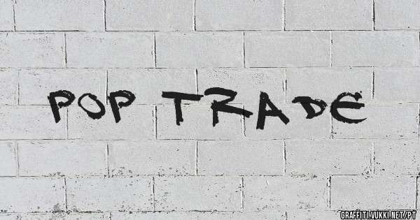 POP TRADE
