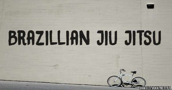 Brazillian Jiu Jitsu
