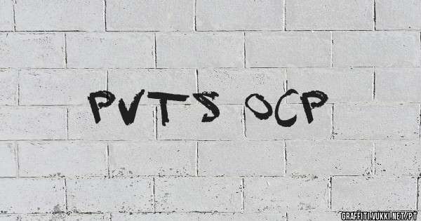 PVTS OCP