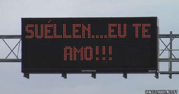 Suéllen....eu te amo!!!