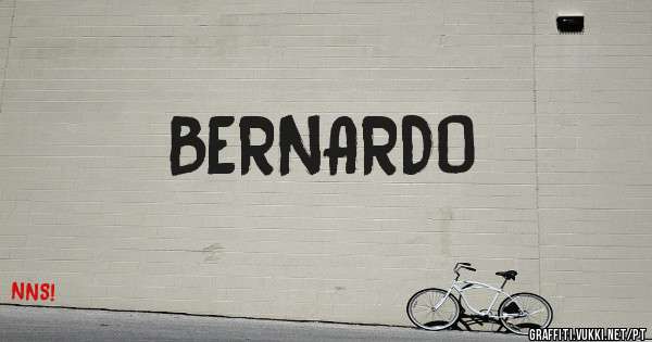 BERNARDO