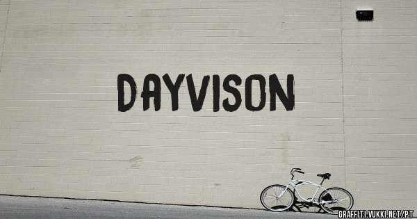 Dayvison
