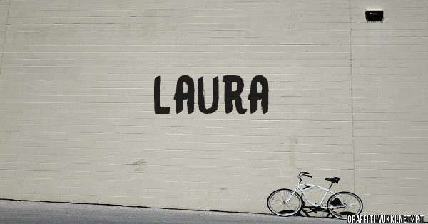 Laura
