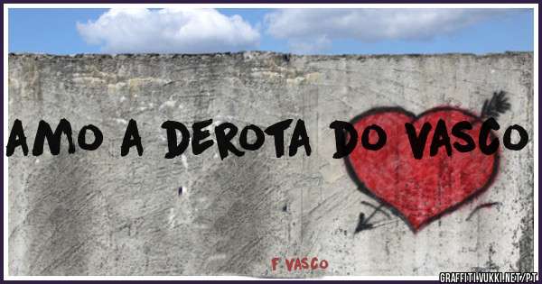 amo a derota do vasco