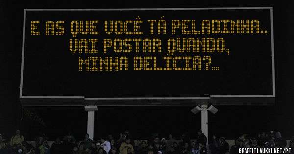 e as que você tá peladinha.. vai postar quando, minha delícia?..