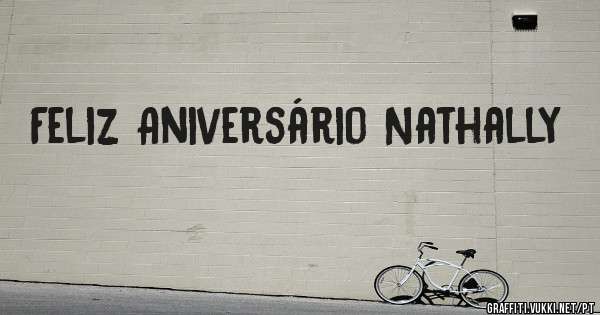 Feliz Aniversário Nathally