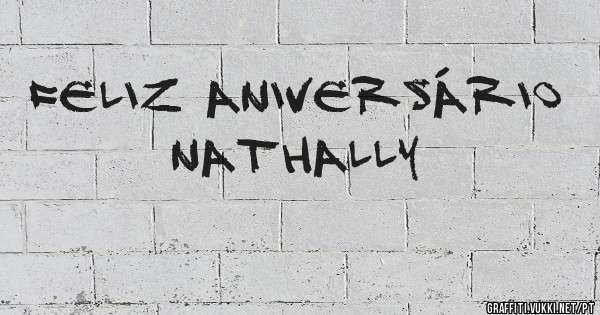 Feliz Aniversário Nathally