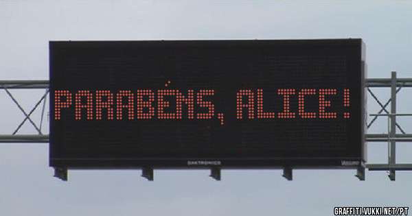 Parabéns, Alice!