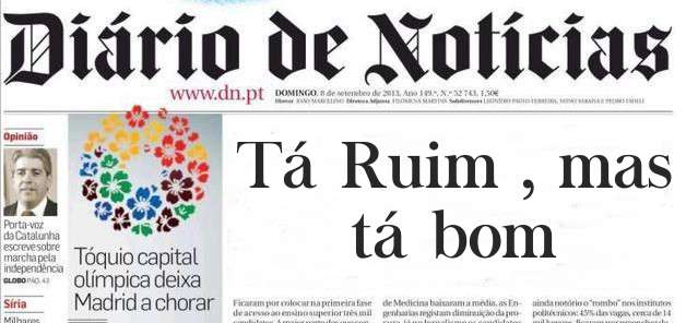 Tá Ruim , mas tá bom 