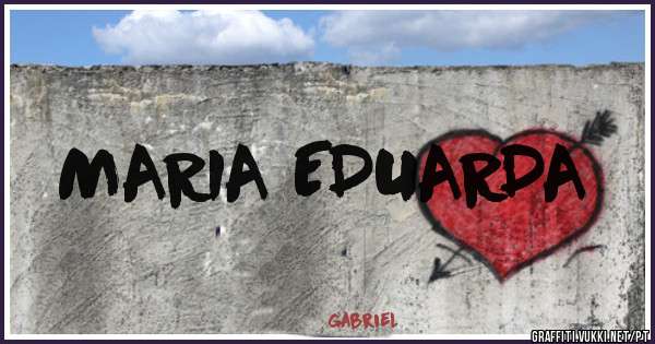 MARIA EDUARDA