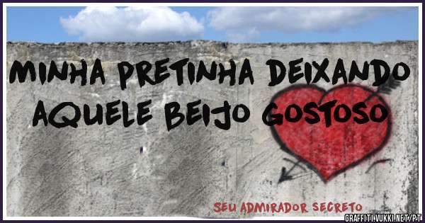 Minha pretinha deixando aquele beijo gostoso 