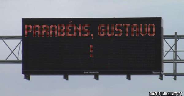 Parabéns, Gustavo !