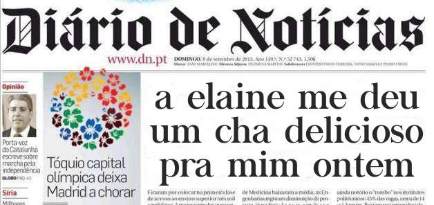 a elaine me deu um cha delicioso pra mim ontem

