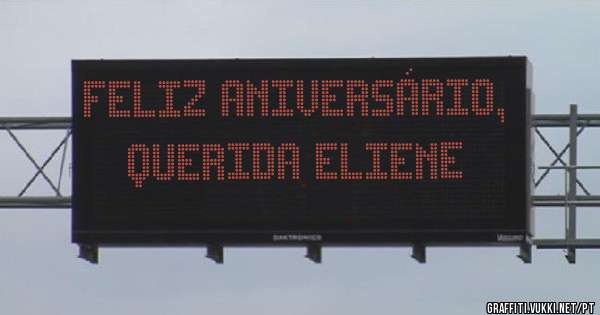 Feliz aniversário, querida Eliene 
