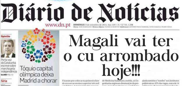 Magali vai ter o cu arrombado hoje!!!