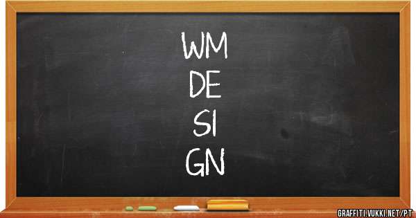WM
DE
SI
GN