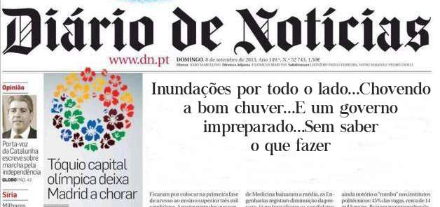 Inundações por todo o lado...Chovendo a bom chuver...E um governo impreparado...Sem saber o que fazer