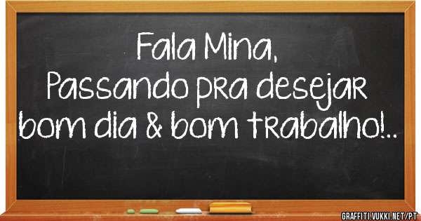 Fala Mina,
Passando pra desejar bom dia & bom trabalho!..