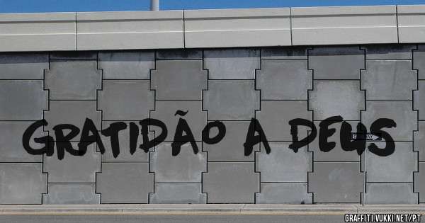 GRATIDÃO A DEUS