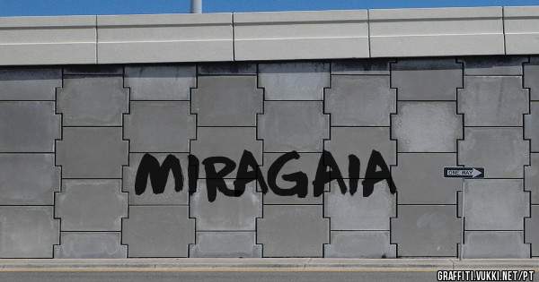 MIRAGAIA