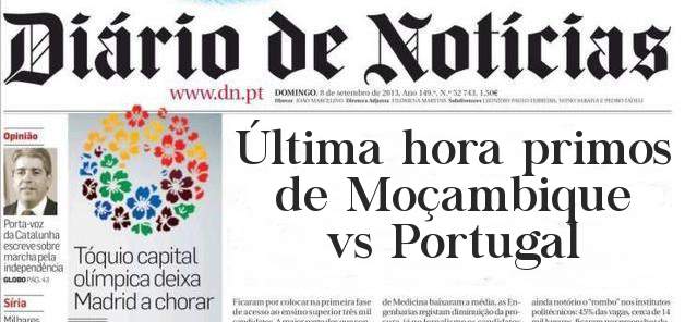 Última hora primos de Moçambique vs Portugal 