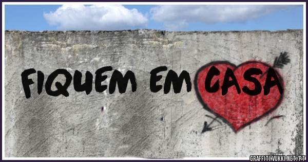 FIQUEM EM CASA