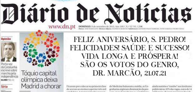 FELIZ ANIVERSÁRIO, S. PEDRO! FELICIDADES! SAÚDE E SUCESSO! VIDA LONGA E PRÓSPERA! SÃO OS VOTOS DO GENRO, DR. MARCÃO, 21.07.21