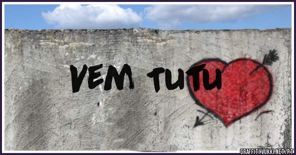 Vem Tutu