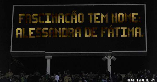 FASCINACÃO TEM NOME:
ALESSANDRA DE FÁTIMA.