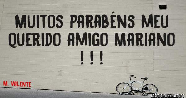 Muitos parabéns meu querido amigo Mariano ! ! !