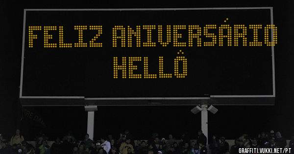 Feliz Aniversário Hellô