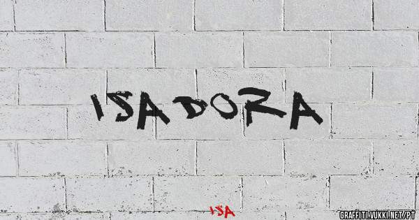 Isadora