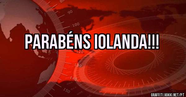 Parabéns Iolanda!!!