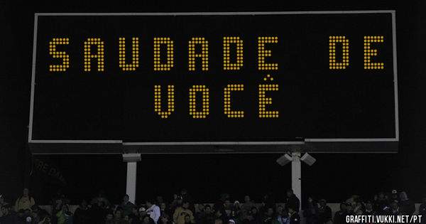 S A U D A D E    D E    V O C Ê
