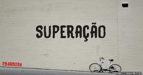 Superação

