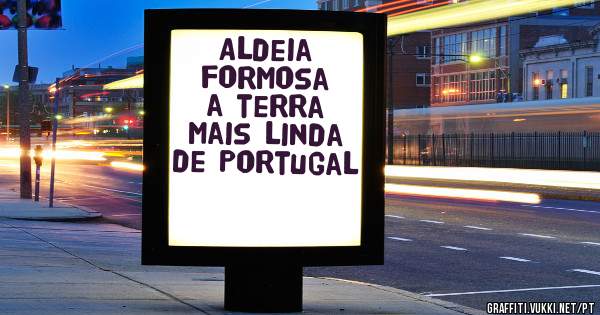Aldeia formosa a terra mais linda de Portugal