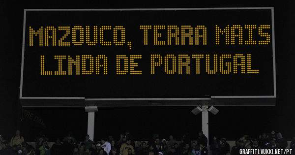 Mazouco, terra mais linda de Portugal