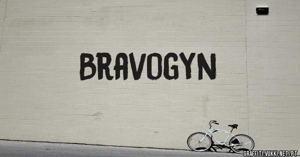 Bravogyn
