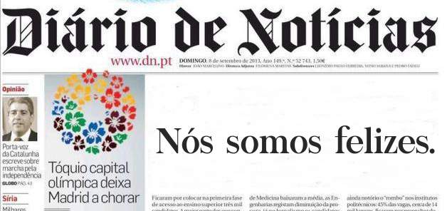 Nós somos felizes.