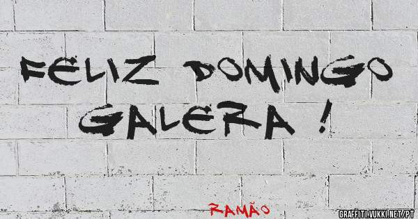 FELIZ DOMINGO GALERA !