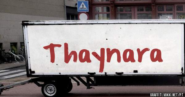 Thaynara